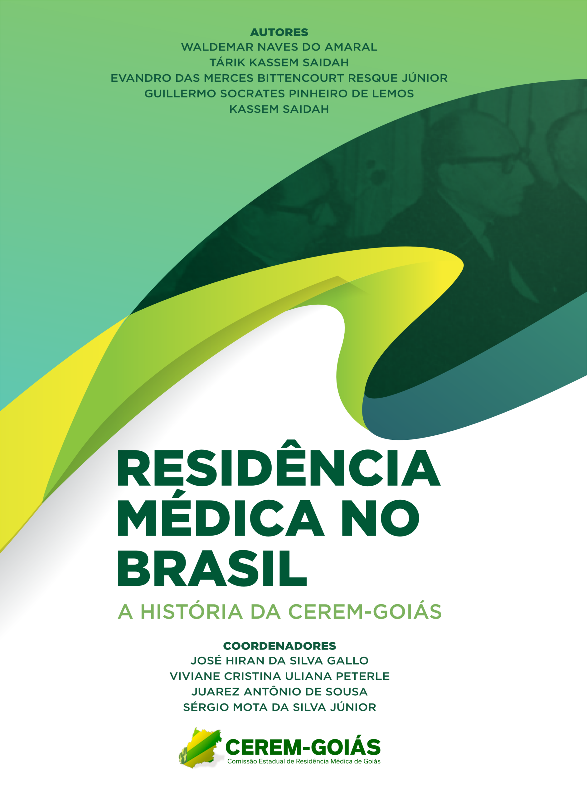 Residência Médica no Brasil – A história da Cerem Goiás
