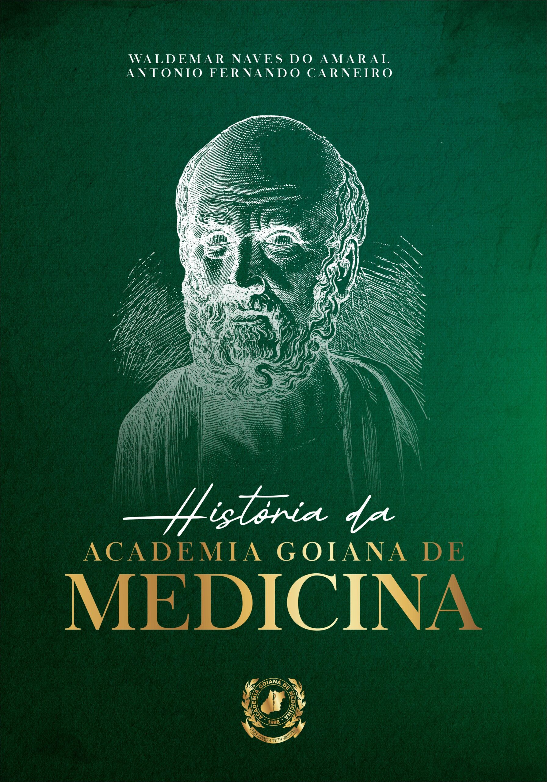 História da Academia Goiana de Medicina (2025)