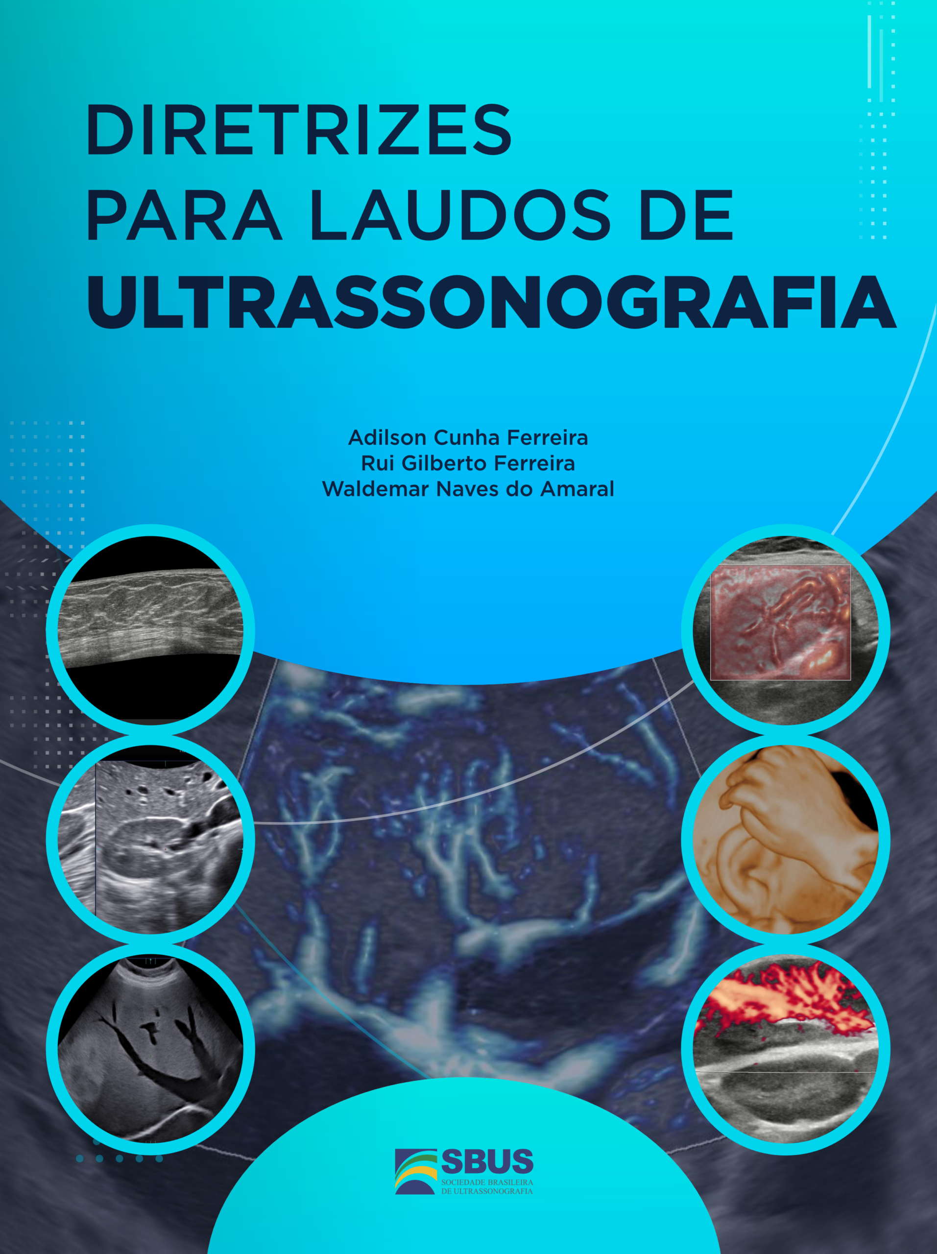 Diretrizes para laudos de ultrassonografia