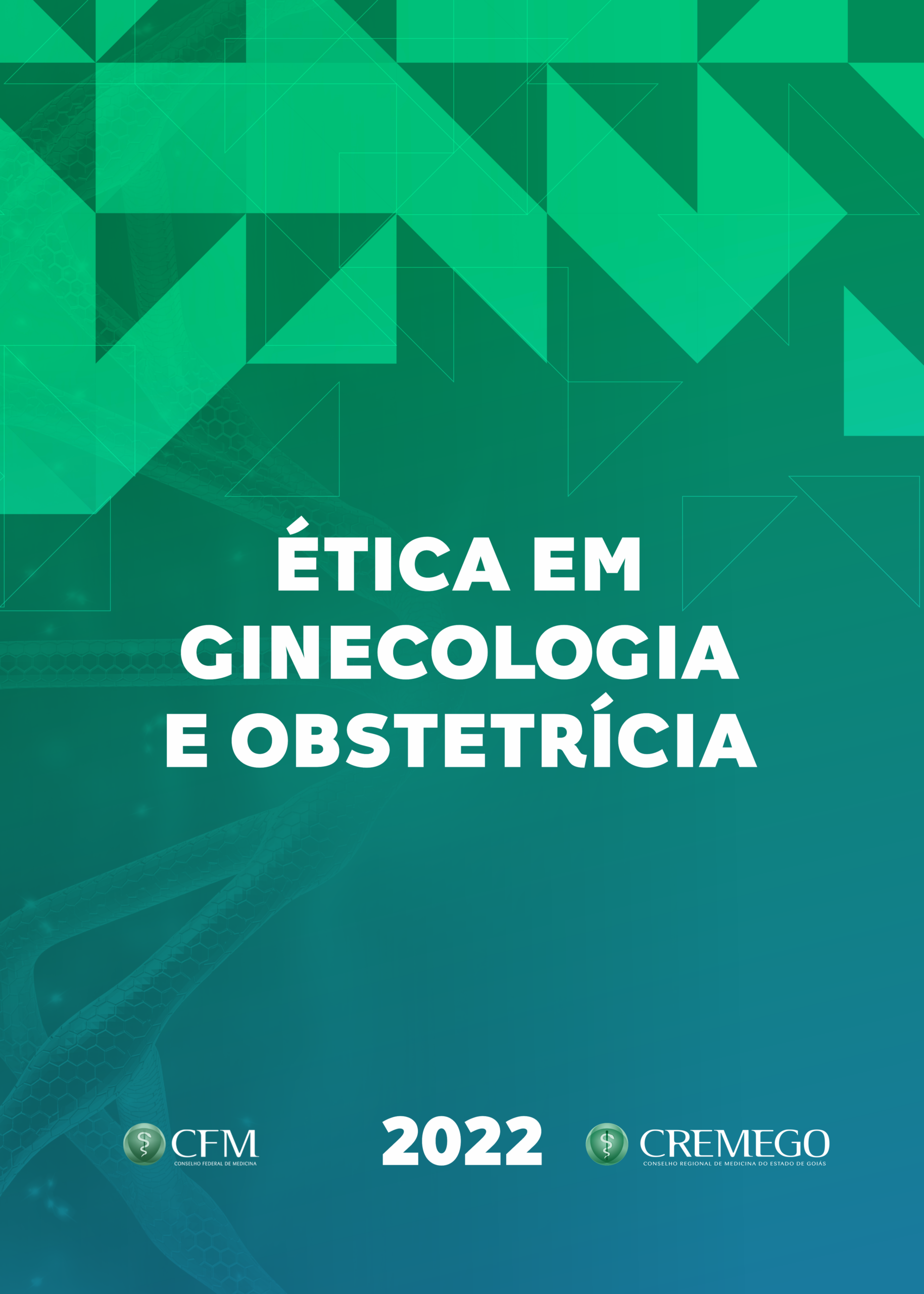Ética em Ginecologia e Obstetrícia