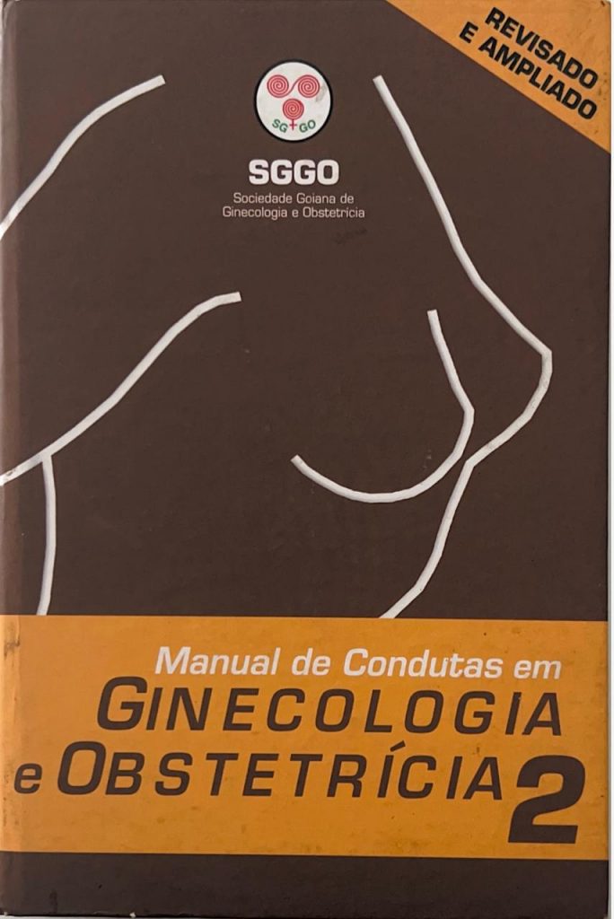 Manual de Condutas em Ginecologia e Obstetrícia 2